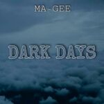 Ma Gee – Dark Days Amapiano Hit mp3 download zamusic 150x150 1