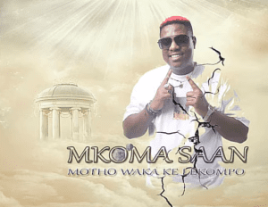 Mkoma Saan Motho Waka Ke Lekompo Mp3 Download Fakaza: