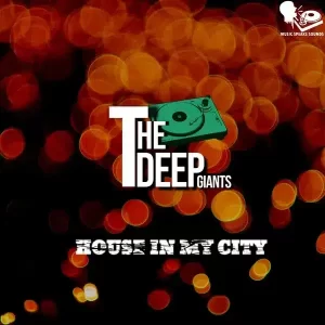 The Deep Giants Smile Keeper Mp3 Download Fakaza