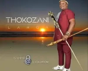 Thokozani Langa Ngenxa Yothando Mp3 Download Fakaza