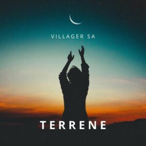 Villager SA – Terrene Mp3 Download Fakaza