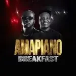 Voltage Of Hype & Dj Dabila Amapiano Breakfast Mp3 Download Fakaza: