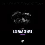 Yaans – Lou Way Di Nian (Da Africa Deep Remix) ft Makhou Mp3 Download Fakaza: