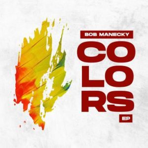 Bob Manecky ft Lody Music – Mazoea Mp3 Download Fakaza: