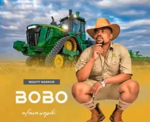 Bobo Mfana Wepiki – Mighty Worrior Album Download Fakaza: