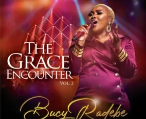 Bucy Radebe – The Grace Encounter Vol. 2 Album Download Fakaza: