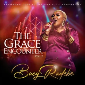 Bucy Radebe – The Grace Encounter Vol. 2 Album Download Fakaza:
