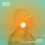 DJ Kent Summer Heartbreak Mp3 Download Fakaza: