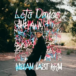 William Last KRM Let’s Dance Zip EP Download fakaza: