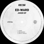 Ed-Ward Joker Ep Zip Download Fakaza: