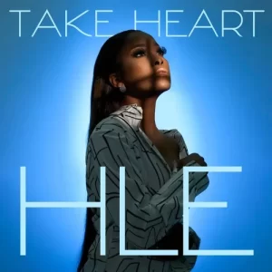 HLE Take Heart EP Zip Download Fakaza:
