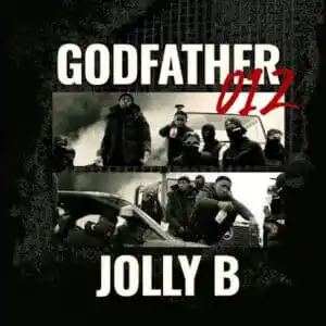JOLLY B – Godfather 012 EP ZipDownload Fakaza: