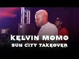 Kelvin Momo Sun City Takeover Mix Music Video Download Fakaza: