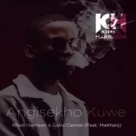 Khalil Harrison & Gaba Cannal – Angisekho Kuwe ft Makhanj Mp3 Download Fakaza: