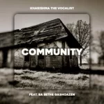 Kharishma Community ft Ba Bethe Gaoshazen Mp3 Download Fakaza:
