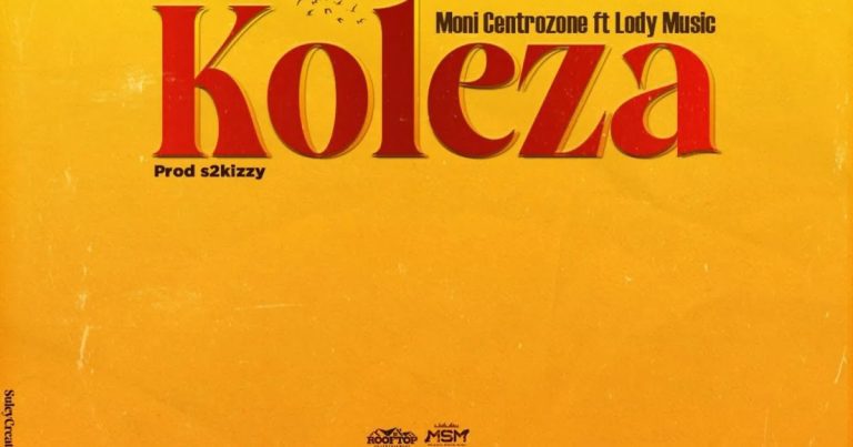 Moni Centrozone Ft. Lody music – Koleza 768x403 1