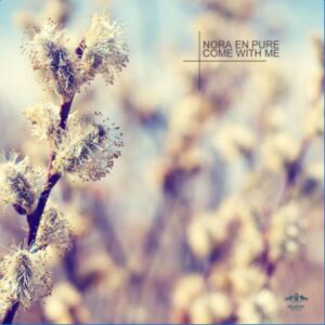 Nora En Pure – Come With Me Mp3 Download Fakaza:
