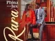 Phina ft Jux RARA Mp3 Download Fakaza: