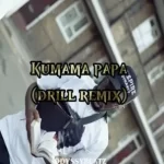 Prinx Emmanuel – Kumama Papa (Drill Remix) Ft. Odyssybeatz Music Video Download Fakaza: