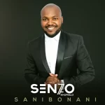 Senzo Khumalo – Sanibonani Album Download Fakaza