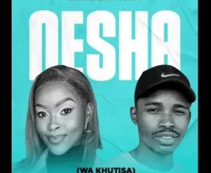 Shandesh & Nelly The Master Beat Wa Khutisa Mp3 Download Fakaza: