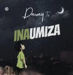 DAWAY – INAUMIZA Mp3 Download Fakaza: