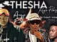 MELLOW & SLEAZY – THESHA (EH EH) FT TYRONE DEE & TUMELO Mp3 Download Fakaza: