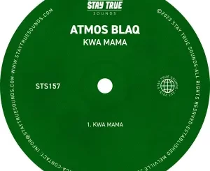 Atmos Blaq – Kwa Mama Mp3 Download Fakaza: