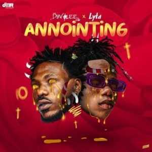 Davolee – Annointing ft. Lyta MP3 Download Fakaza: