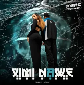Nosipho – Yimi Nawe Mp3 Download Fakaza: