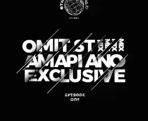 Omit ST – Amapiano Exclusive Mix 2023 MP3 Download Fakaza: 