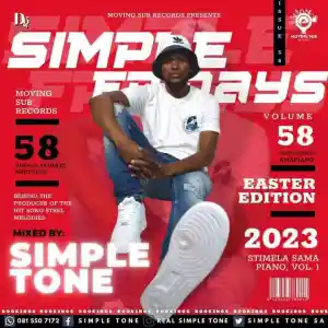 Simple Tone – Simple Fridays Vol 058 Mix Mp3 Download Fakaza: