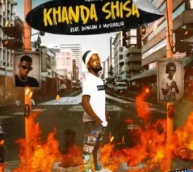 Skhindi – Khanda Shisa ft. Duncan & Musiholiq Mp3 Download Fakaza