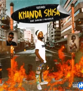 Skhindi – Khanda Shisa ft. Duncan Musiholiq mp3 download zamusic 274x300 1