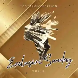 soulMc_Nito-s – Exclusive Sunday vol. 18 (Nostalgic Edition Mix) MP3 Download Fakaza: