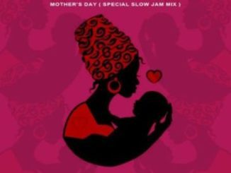 DJ Ace Peace of Mind Vol 59 (Mother’s Day Special Slow Jam Mix) Mp3 Download Fakaza:
