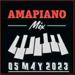 DJ Ace Amapiano Mix (05 May 2023) Mp3 Download Fakaza