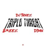 ​DJ Tunez –Eminado Ft. Smeez, D3AN & Sikiboi Mp3 Download Fakaza: