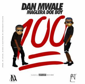 Dan Mwale 100 Percent (Remix) Ft. Maglera Doe Boy Mp3 Download Fakaza