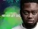 Dustinho, Chymamusique & House Victimz – Never Let Go ft. Colbert Mp3 Download Fakaza: