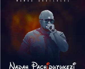 Mambo Dhuterere – Nadah Pachiputukezi EP Download Fakaza: