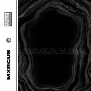 Mxrcus – Qaqamba Album Zip Download Fakaza: