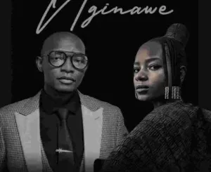 Vico da sporo – Nginawe ft. Natasha MD Mp3 Download Fakaza: