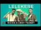 Richie & C Boy Teanet Ft Master Betho – Lelekere Mp3 Download Fakaza: