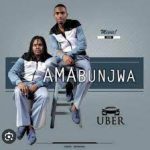 Amabunjwa – I Uber Album Zip Download Fakaza: 