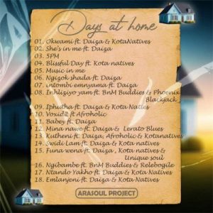 AraSoul Project – Days At Home Album Download Fakaza: 