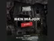 Ben Major – Ayibo (Iwewe) ft. Bello No Gallo, Triple Faces, Koppz Deep, BNG & VYN Code Mp3 Download fakaza: