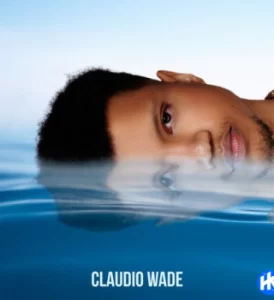 Claudio Wade WIND & WAVES EP Download fakaza: