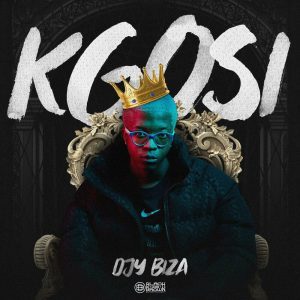 Djy Biza – Kgosi Album Download Fakaza