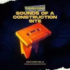 Gemini King – Sounds of a Construction Site Vol. 9 Mp3 Download fakaza: